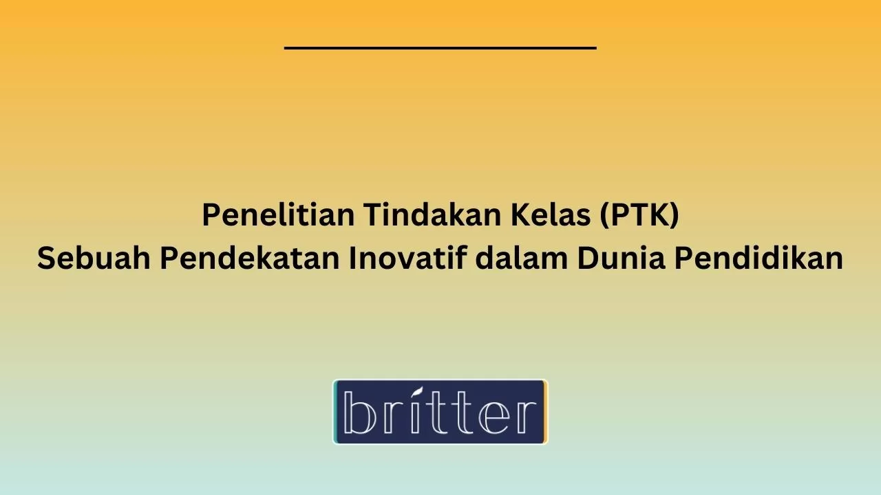 Penelitian Tindakan Kelas