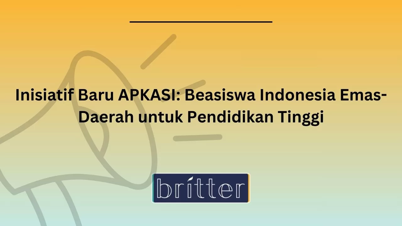 Inisiatif Baru APKASI: Beasiswa Indonesia Emas-Daerah Untuk Pendidikan ...