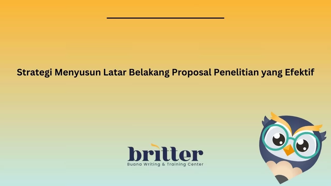 latar belakang proposal penelitian