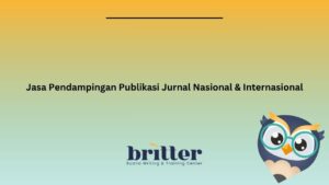 Jasa Pendampingan Publikasi Jurnal Nasional & Internasional